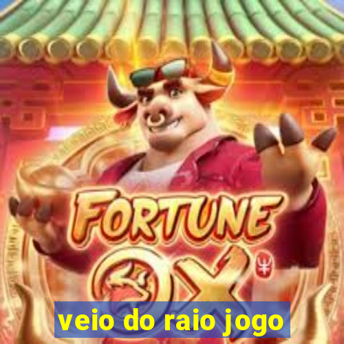 veio do raio jogo